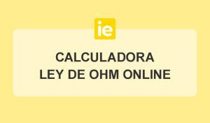 Calculadora Ley de Ohm Online